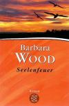 Wood, Seelenfeuer