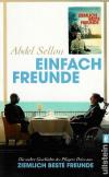 Sellou, Einfach Freunde