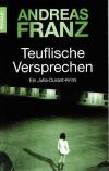 Franz, Teuflische Versprechen.