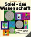 Press, Spiel - das Wissen schafft.