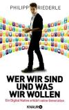 Riederle, Wer wir sind und was wir wollen