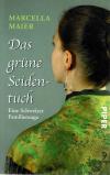 Maier, Die grüne Seidentuch.