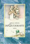 Wölfel, Die Glückskarte.