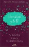 Neufeld, Unendlich geliebt
