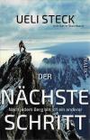 Steck, Der nächste Schritt.