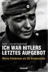Lucks, Stutte, Ich war Hitlers letztes Aufgebot