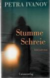 Ivanov, Stumme Schreie