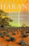 Haran, Jenseits des leuchtenden Horizonts