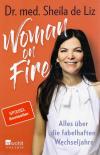 De Liz Dr. med., Woman on Fire