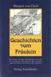 Von Dach, Geschichten vom Fräulein