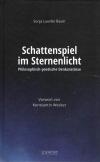 Bauer, Schattenspiel im Sternenlicht