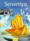 Hellwage,servietten kunstvoll falten