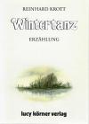 Krott, Wintertanz.