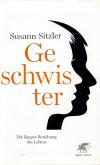 Sitzler, Geschwister