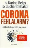 Reiss, Corona Fehlalarm.