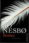 Nesbø, Koma.