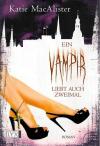 MacAlister, Ein Vampir liebt auch zweimal.