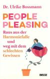 Bossmann, PEOPLE PLEASING