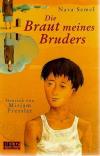 Semel, Die Braut meines Bruders.2