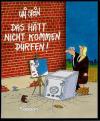 Stein, Das hätt nicht kommen dürfen.