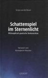 Bauer, Schattenspiel im Sternenlicht