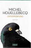 Houellebecq, Unterwerfung.