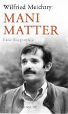 Meichtry, Mani Matter.