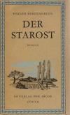 Bergengruen, Der Starost.