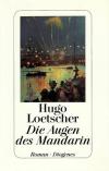 Loetscher, Die Augen des Mandarin.