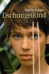 Kuegler, Dschungelkind