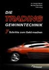 Bauer, Die Trading-Gewinntechnik.