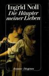 Noll, Die Häupter meiner Lieben (2).