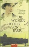 Révay, Die weissen Lichter von Paris.