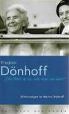 Dönhoff, Die Welt ist so, wie man sie sieht.