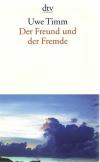 Timm, Der Freund und der Fremde.