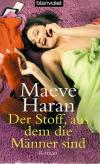 Haran, Der Stoff, aus dem die Männer sind