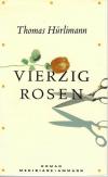 Hürlimann, Vierzig Rosen (1).jpg