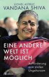 Lionel, Shiva, Eine andere Welt ist möglich