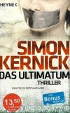 Kernick, Das Ultimatum