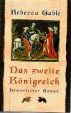 Gablé, Das zweite Königreich.jpg