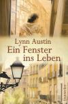 Austin, Ein Fenster ins Leben.