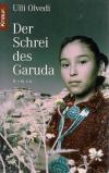 Olvedi, Der Schrei des Garuda.