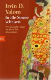 Yalom, In die Sonne schauen