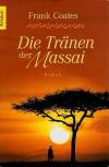 Coates, Die Tränen der Massai